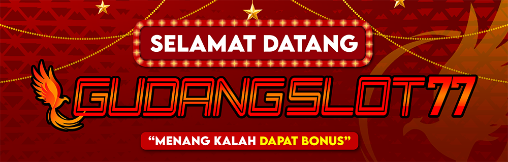 SELAMAT DATANG BAJO77 X GUDANGSLOT77