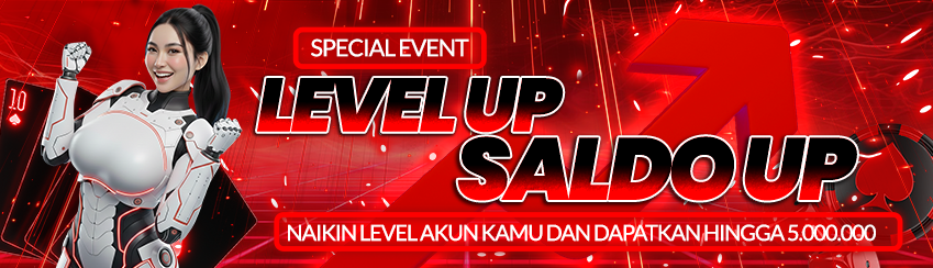 EVENT LEVEL UP, SALDO UP!