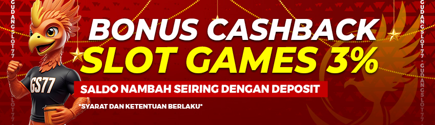 BONUS CASHBACK SLOT 3%