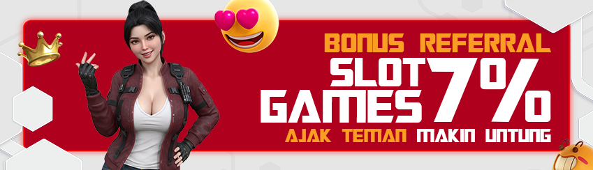 BONUS REFFERAL 7%