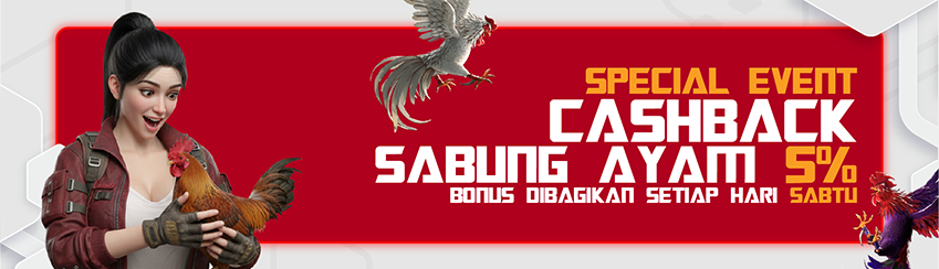 CASHBACK SABUNG AYAM 5%