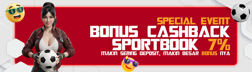 BONUS CASHBACK SPORTBOOK 7%