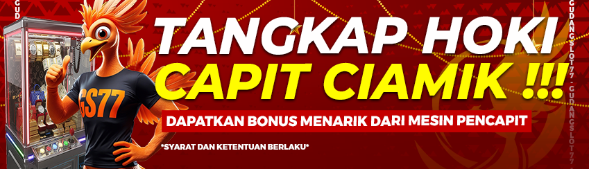 BONUS CAPIT CUAN GUDANGSLOT77